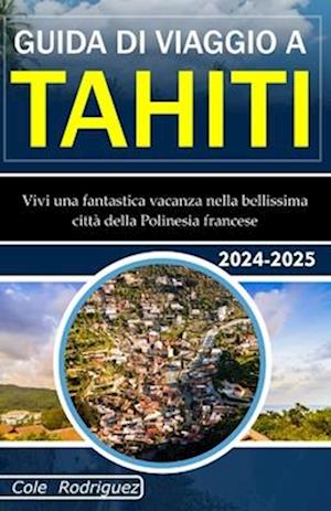 Guida Di Viaggio a Tahiti