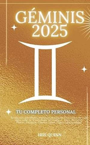 Tu Horóscopo Personal Completo Géminis 2025