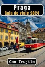 Praga Guía de viaje 2024