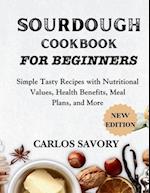 Sourdough for Beginners Cookbook