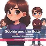 Sophie and the Bully