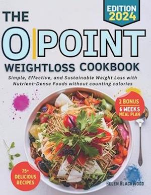 0 Point Weightloss Cookbook (fully colored)