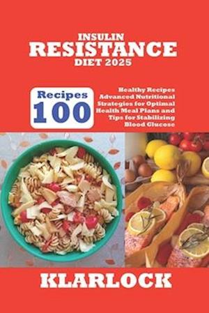 Insulin Resistance Diet 2025