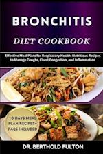 Bronchitis Diet Cookbook