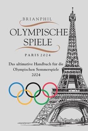 Olympische Spiele Paris 2024