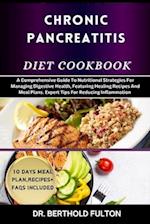 Chronic Pancreatitis Diet Cookbook