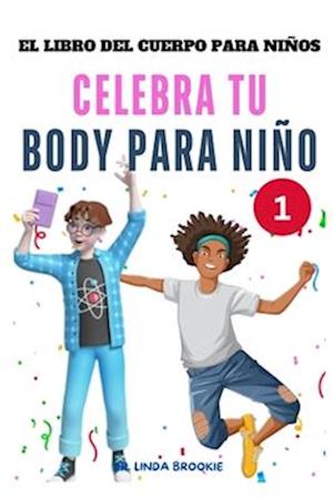 El Libro Del Cuerpo Para Niños