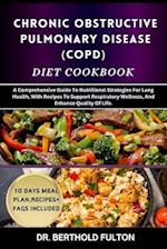 Chronic Obstructive Pulmonary Disease (Copd) Diet Cookbook