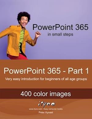 PowerPoint 365 - Part 1