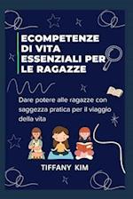 Ecompetenze di vita essenziali per le ragazze