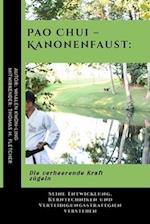 Pao Chui - Kanonenfaust