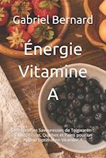 Énergie Vitamine A