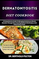 Dermatomyositis Diet Cookbook