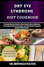 Dry Eye Syndrome Diet Cookbook