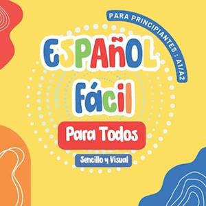 Español Fácil para Todos