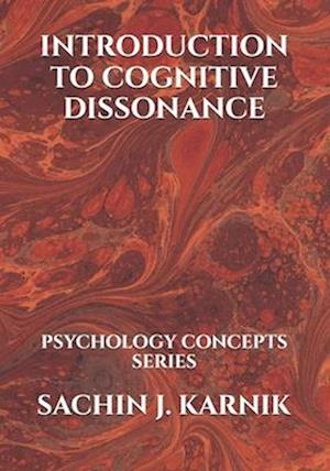 Introduction to Cognitive Dissonance