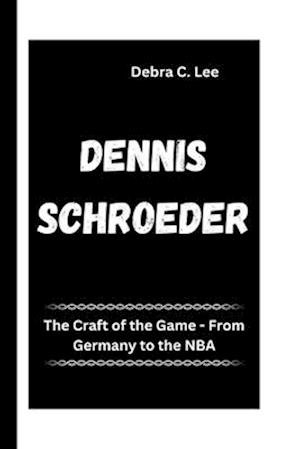 Dennis Schroeder