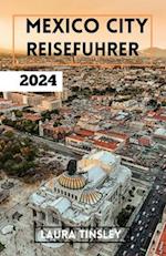 Mexico City Reisefuhrer 2024