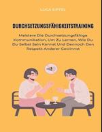 Durchsetzungsfähigkeitstraining