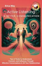 Active Listening & Better Communication