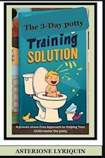 The 3-Day potty Training Solution