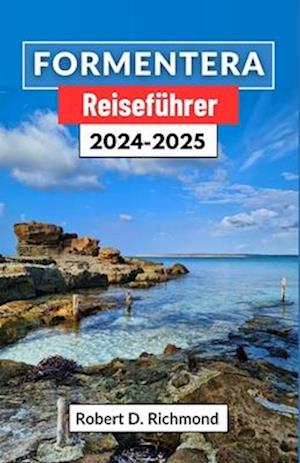 Formentera Reiseführer 2024-2025