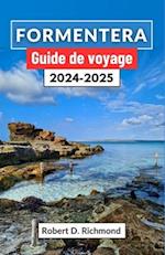 Formentera Guide de voyage 2024-2025