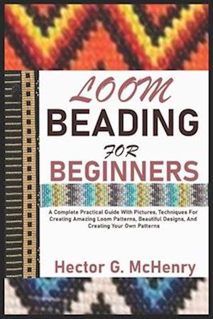 Loom Beading for Beginners