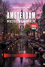 Amsterdam Reiseführer 2024-2025