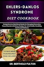 Ehlers-Danlos Syndrome Diet Cookbook