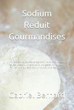 Sodium Réduit Gourmandises