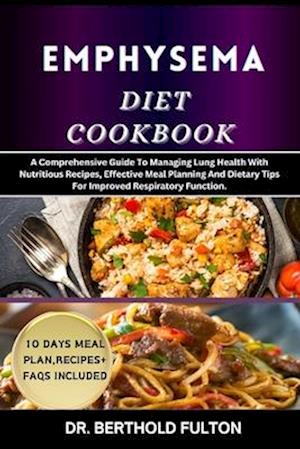 Emphysema Diet Cookbook