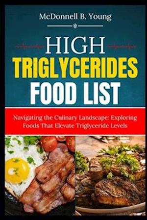 High Triglycerides Food List