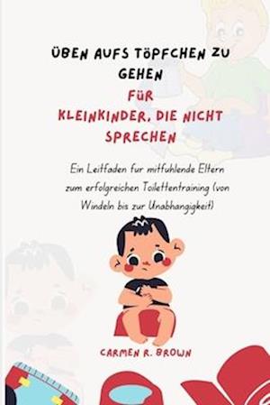 Üben aufs Töpfchen zu gehen Für Kleinkinder, die nicht sprechen