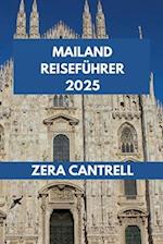 Mailand Reiseführer 2025