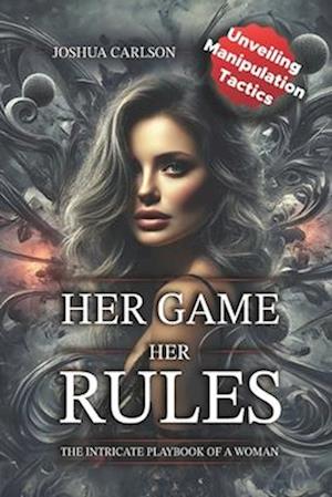 Her Game, Her Rules