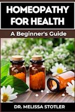 Homeopathy for Health