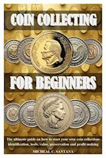 Coin Collecting for Beginers