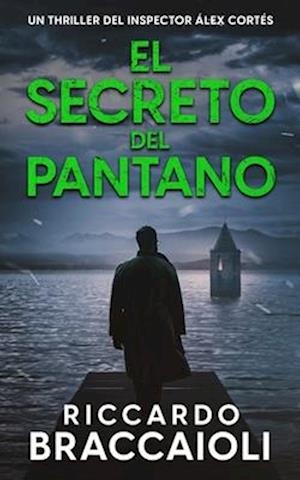 El Secreto del Pantano