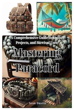 Mastering Paracord