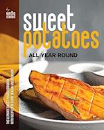 Sweet Potatoes All Year Round