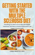 Getting Started With the Multiple Sclerosis Diet