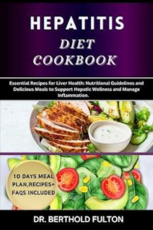 Hepatitis Diet Cookbook