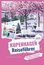 Kopenhagen Reiseführer 2025