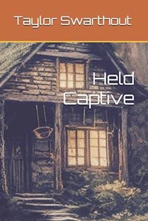 Held Captive