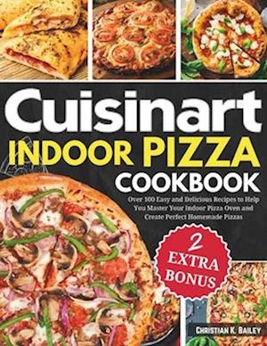 Cuisinart Indoor Pizza Cookbook