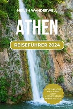 Athen Reiseführer 2024