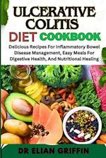 Ulcerative Colitis Diet Cookbook