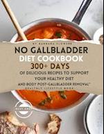 No Gallbladder Diet Cookbook