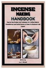 Incense Making Handbook